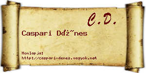 Caspari Dénes névjegykártya